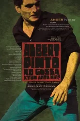 Albert-Pinto-Ko-Gussa-Kyun-Aata-Hai-2019