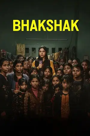 Bhakshak - vegamovies, Vegamovies0.com