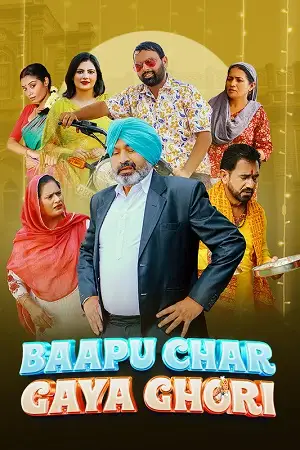 Baapu char gaya ghori - vegamovies, Vegamovies0.com