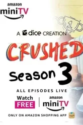 Crushed-2023-Season-3-poster