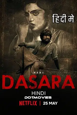 Dasara hindi org - vegamovies, Vegamovies0.com