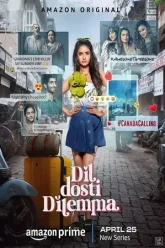 Dil-Dosti-Dilemma