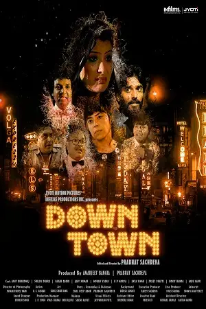 Down town 2021 - vegamovies, Vegamovies0.com