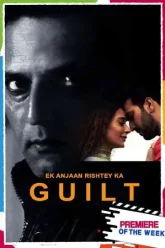 Ek-Anjaan-Rishtey-Ka-Guilt-2021