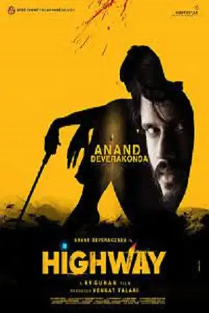 Highway - vegamovies, Vegamovies0.com