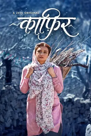 Kaafir 2019 - vegamovies, Vegamovies0.com