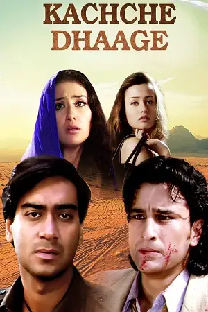 Kachche dhaage 1999 - vegamovies, Vegamovies0.com