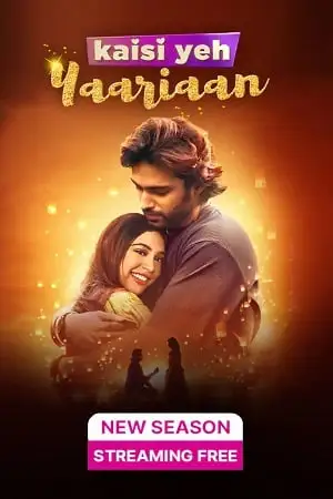 Kaisi yeh yaariaan - vegamovies, Vegamovies0.com