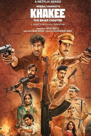 Khakee the bihar chapter 2022 postersss - vegamovies, Vegamovies0.com