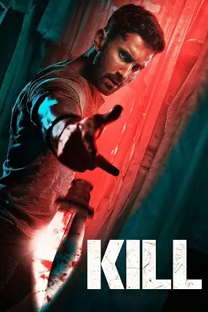 Kill full movie - vegamovies, Vegamovies0.com