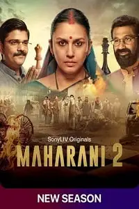 Maharani 2022 season 2 - vegamovies, Vegamovies0.com