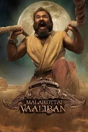 Malaikottai vaaliban hindi dubbed - vegamovies, Vegamovies0.com