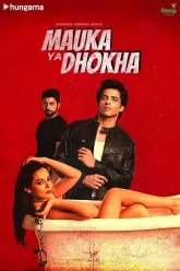 Mauka-Ya-Dhokha-2023-Season-1-Complete