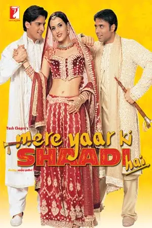 Mere yaar ki shaadi hai 2002 - vegamovies, Vegamovies0.com