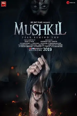 Mushkil fear behind you 2019 - vegamovies, Vegamovies0.com