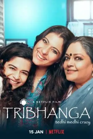 Tribhanga 2021 hindi movie - vegamovies, Vegamovies0.com