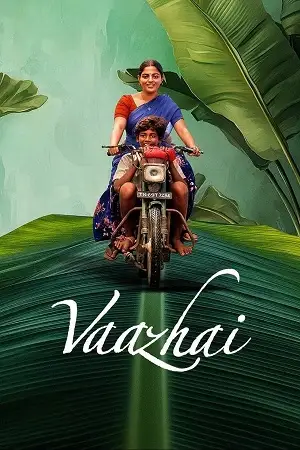 Vaazhai - vegamovies, Vegamovies0.com