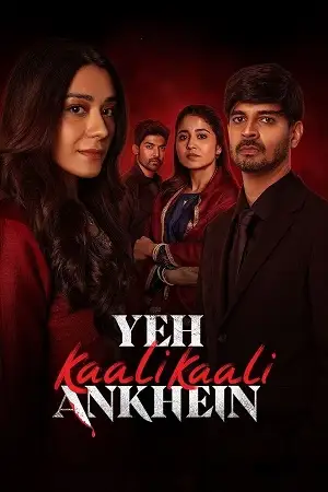 Yeh kaali kaali ankhein hindi 2024 - vegamovies, Vegamovies0.com