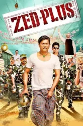 Zed-Plus-2014-Hindi-Movie