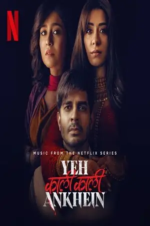 Yeh kaali kaali aankhein 2022 poster - vegamovies, Vegamovies0.com